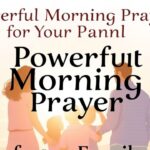 Powerful Morning Prayer for Your Family with Bible Verses