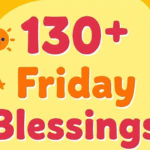 130+ Friday Blessings for a Happy Weekend – Cute Pics (2025)