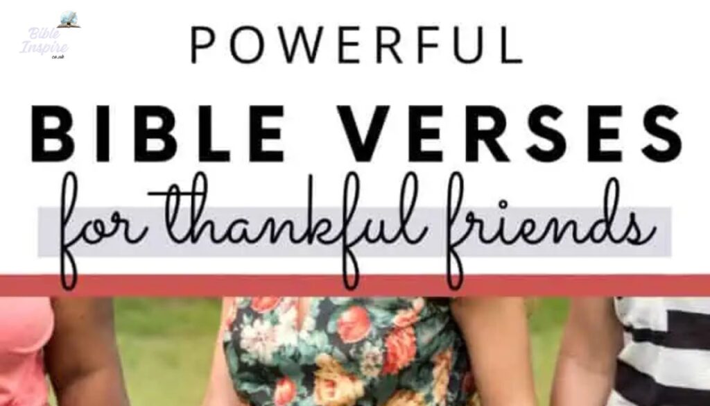 Bible Verses About Appreciating Close Friends