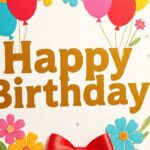 126 Happy Birthday Blessings and Wishes for Loved Ones